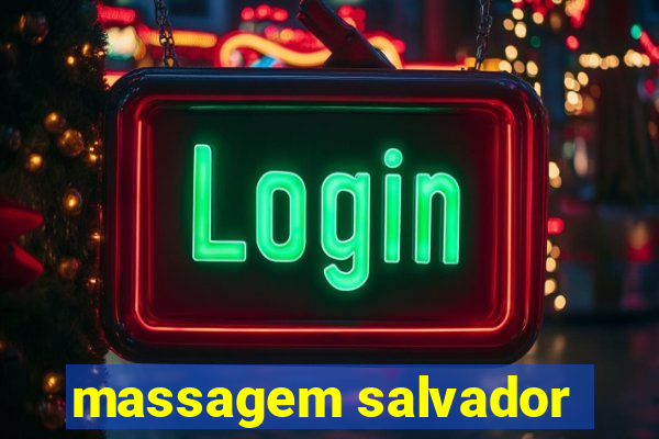 massagem salvador